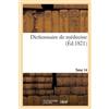 Nicolas Philibert Adelon Dictionnaire de Médecine. Tome 14, Max-Myr (Tascabile)