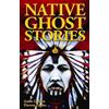 Amos Gideon Darren Zenko Native Ghost Stories (Tascabile) Ghost Stories