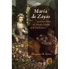 Margaret R Gree María de Zayas and her Tales of Desire, Death and Di (Tascabile)