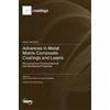 Dariusz Bartkowski A Advances in Metal Matrix Composite Coat (Copertina rigida)