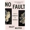Haley Mlotek No Fault (Copertina rigida)