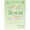 Eufonia Do Re Mi (con doppio pentagramma) (Vol. 1)