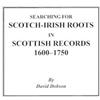 Dobson Searching for Scotch-Irish Roots in Scottish Records, 1600-17 (Tascabile)