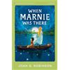 HarperCollinsChildren'sBooks When Marnie Was There: A Carnegie Medal Shortlisted Fantasy Adventure