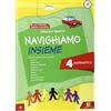 Carlo Signorelli Editore Navighiamo insieme matematica. Per la Scuola elementare. Con e-book. Con espansione online (Vol. 4)