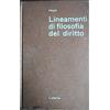 Laterza Lineamenti di filosofia del diritto. Diritto naturale e scienza dello stato in compendio