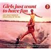 Various Artists Girls Just Want to Have Fun: Just Great Songs By Dream Girl (CD)