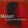 Wolfgang Amadeus Mozart Mozart Ses Plus Grands Chefs D'Oeuvre (CD)