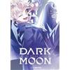 Chana Conley DARK MOON: THE BLOOD ALTAR, Vol. 4 (comic) (Tascabile)