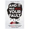 Roman Gelperin And It Was All Your Fault (Tascabile)