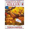 Tonya Kappes First Class Killer (Tascabile) Mail Carrier Cozy Mystery