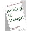 Gabriel Alfonso Rincón-Mora Analog IC Design (Tascabile)
