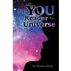Donna Clovis And You the Reader Are the Universe (Tascabile)