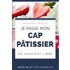 Lg Marketing Je passe mon CAP Pâtissier en candidat libre (Tascabile)
