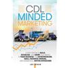 Joe Ryder Cdlforlife Com CDL Minded Marketing (Tascabile)