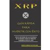 Heikin Ichimoku Blockchain Xrp. Guía Rápida Para Invertir Con Éxito (Tascabile)