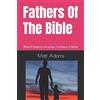 Matt Adams Fathers of the Bible (Tascabile)
