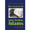 David Holding The Trial of John Bodkin Adams (Tascabile)
