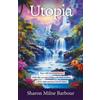 Sharon Milne Barbour Utopia (Tascabile)