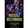 Jackson Carter Russell Westbrook (Tascabile) Nba's Most Explosive Players