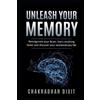 Chakradhar Dixit Unleash Your Memory (Tascabile) Uym_elementary