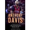 Jackson Carter Anthony Davis (Tascabile) Nba's Most Explosive Players
