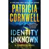 Patricia Cornwell Identity Unknown (Tascabile) Kay Scarpetta