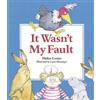Helen Lester It Wasn't My Fault (Tascabile)
