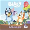 Isabel Mendoza Penguin Yo Bob Bilby: A Bilingual Bluey Book / Un lib (Tascabile)