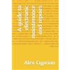 Alex Cyprian A guide to electronic maintenance and repairs (Tascabile)