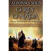 Alfonso Solís O Rey o Nada (Tascabile)