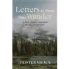 Tristen Vieaux Letters to Those Who Wander (Tascabile)