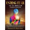 Thomas R Wakechild Ending Fear (Tascabile)