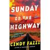 Cindy Fazzi Sunday or the Highway (Tascabile) Domingo the Bounty Hunter