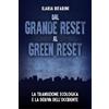 Youcanprint Dal grande reset al green reset. La transizione ecologica e la deriva dell'Occidente