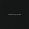 Cigarettes After Sex Cigarettes After Sex (Cassette)