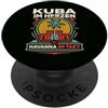 Cuba Havana Retrò Viaggio Tropicale Kuba im Herzen Havanna im Takt Cuba Havana Retrò PopSockets PopGrip Adesivo