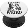 Get Weird Bizarre Let's Get Weird Dancing Raccoons Fairy Tale Strange Dream PopSockets PopGrip Adesivo