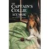 Ace Mask The Captain's Collie (Tascabile)
