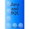 Malcolm Taylor Java and SQL (Tascabile)