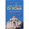 Roman Hünsche Guida turistica di Roma (Tascabile)
