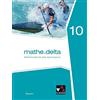 Anne Brendel Fr mathe.delta - Bayern / mathe.delta Bayern 10: (Copertina rigida)