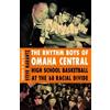 Steve Marantz The Rhythm Boys of Omaha Central (Tascabile)