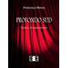 EEE-Edizioni Esordienti E-book Profondo Sud