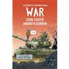 Hodder Children's Books War: A timely and thoughtful graphic novel that will open hearts and minds, from the award-winning creators of ILLEGAL and GLOBAL