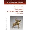 LED Edizioni Universitarie Lineamenti di storia medievale (V-XV secolo)