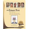 Pathfinder Pr The Cuban Five: Who They Are, Why They Were Framed, Why They Should Be Free: From the Pages of the Militant