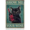 DOODLREAM Targa in metallo con gatto nero con bottiglia di vino, decorazione da parete Show Me Your Wine, 20,3 x 30,5 cm, poster vintage da parete per casa, bar, cucina