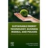 Jurgita Malinauskaite Sustainable Energy Technology, Business Model (Tascabile)