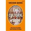 Sheehan Quirke The Cultural Tutor (Copertina rigida)